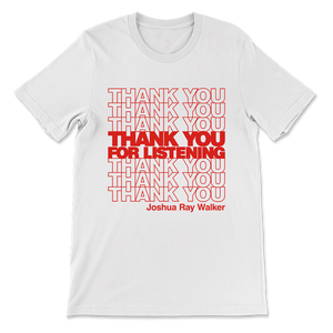 Thank You for Listening T-Shirt