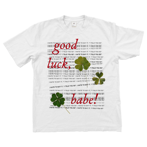 Good Luck, Babe! - Tee